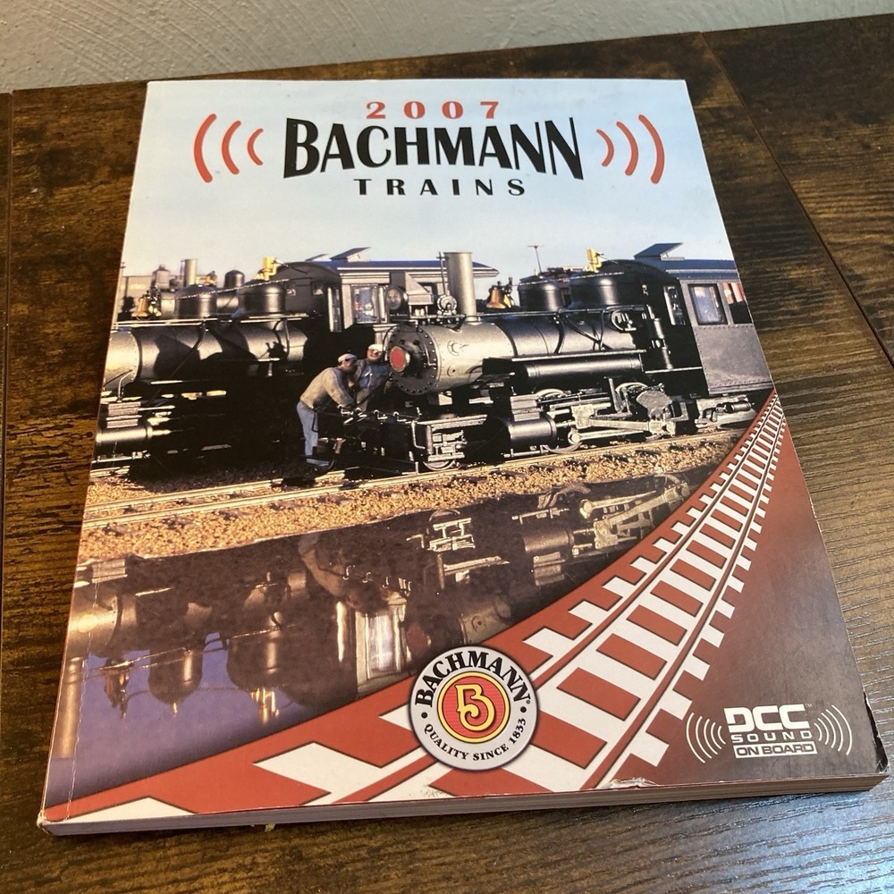 Bachmann Trains DCC Catalog 2007 Dealers Catalog Model Railroad Hobby